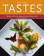 Halifax Tastes Recipes From The Regions Best Restaurants Liz Feltham