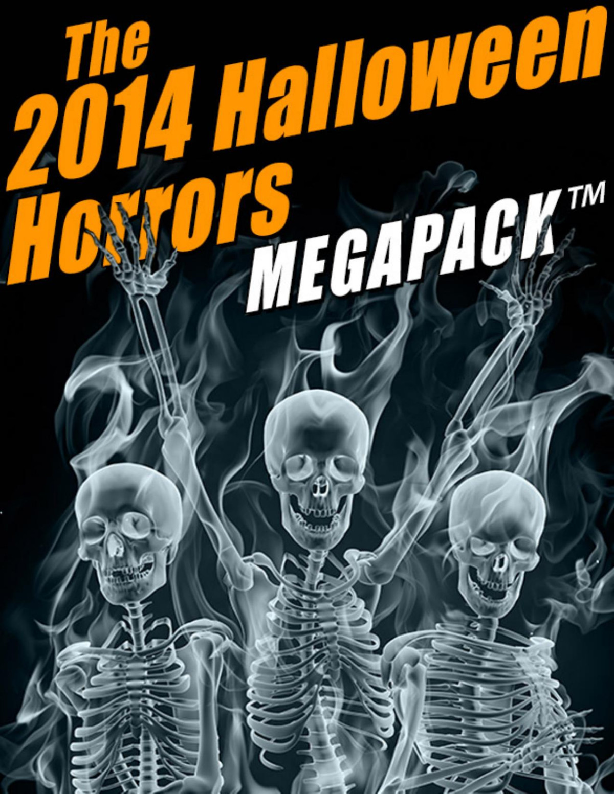 The 2014 Halloween Horrors Megapack Edith Wharton Wirt Gerrare Margaret Oliphant Ambrose Bierce Everil Worrell
