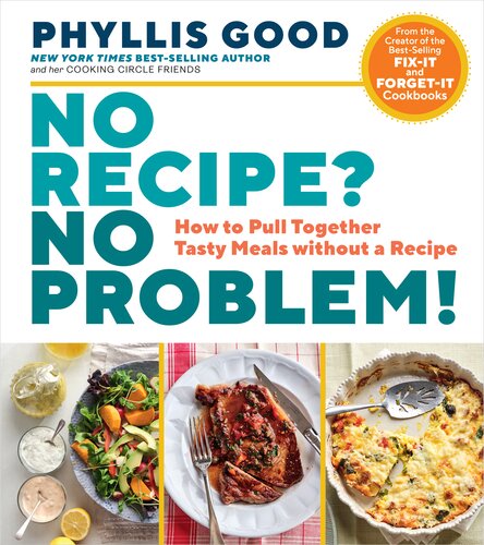 No Recipe No Problem Phyllis Good