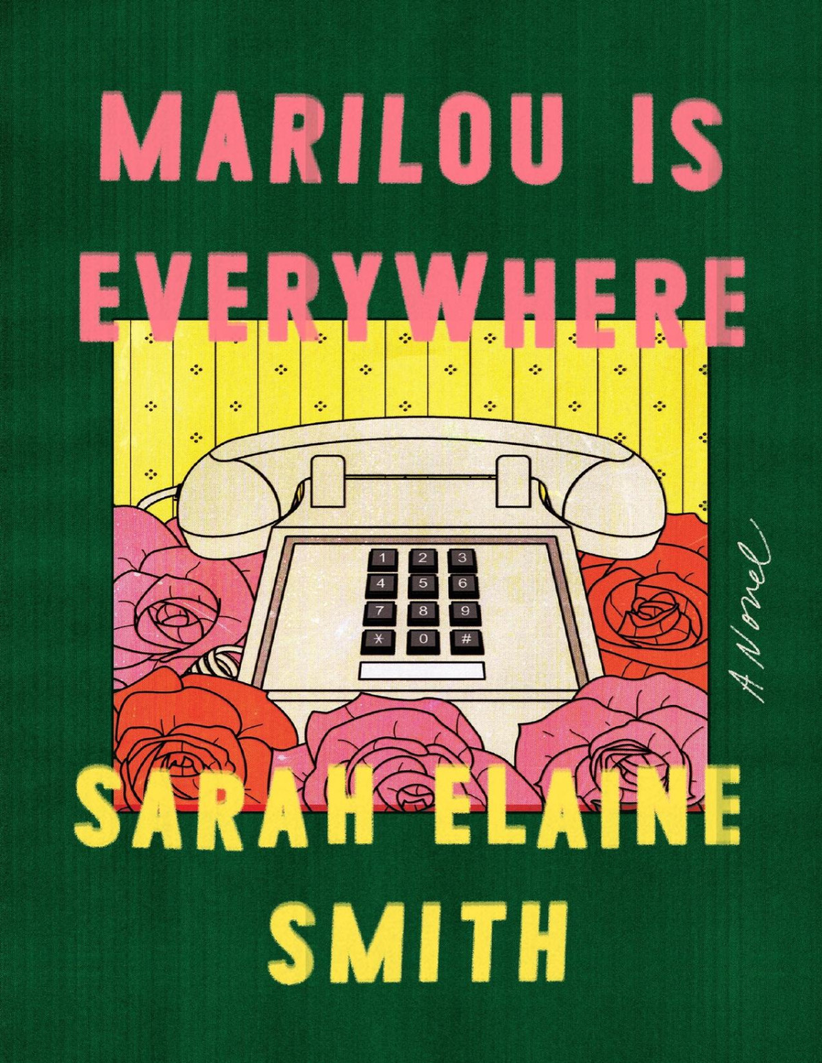 Marilou Is Everywhere Sarah Elaine Smith Smith Sarah Elaine