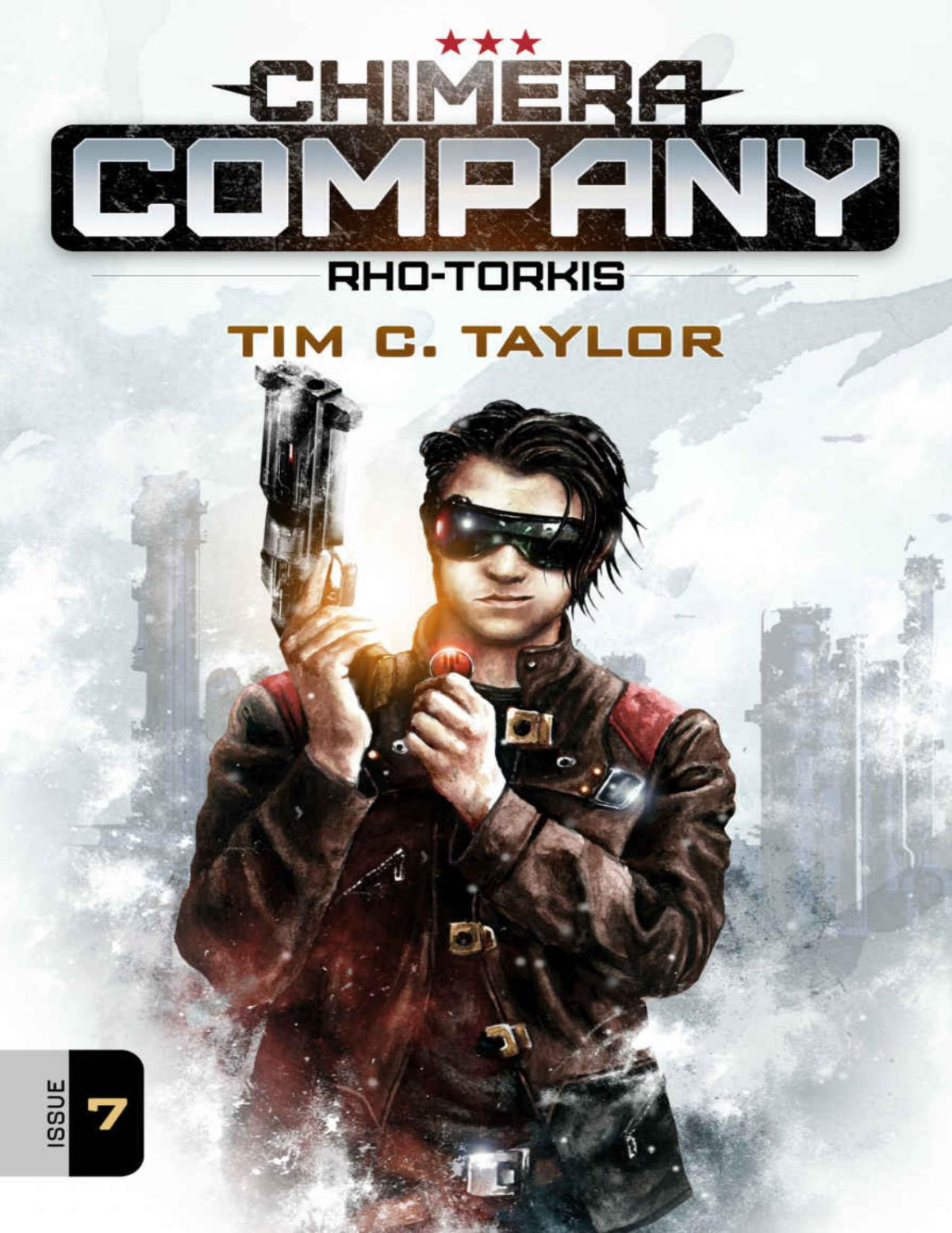Chimera Company Rhotorkis Issue 7 A Scifi Adventure Serial Tim C Taylor Taylor