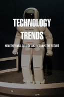Technology Trends How They Will Collide And Reshape The Future Gene Modification And Genomics Amie Burnaugh Burnaugh