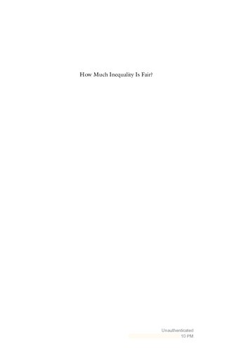 How Much Inequality Is Fair Mathematical Principles Of A Moral Optimal And Stable Capitalist Society Venkataraman Venkatasubramanian