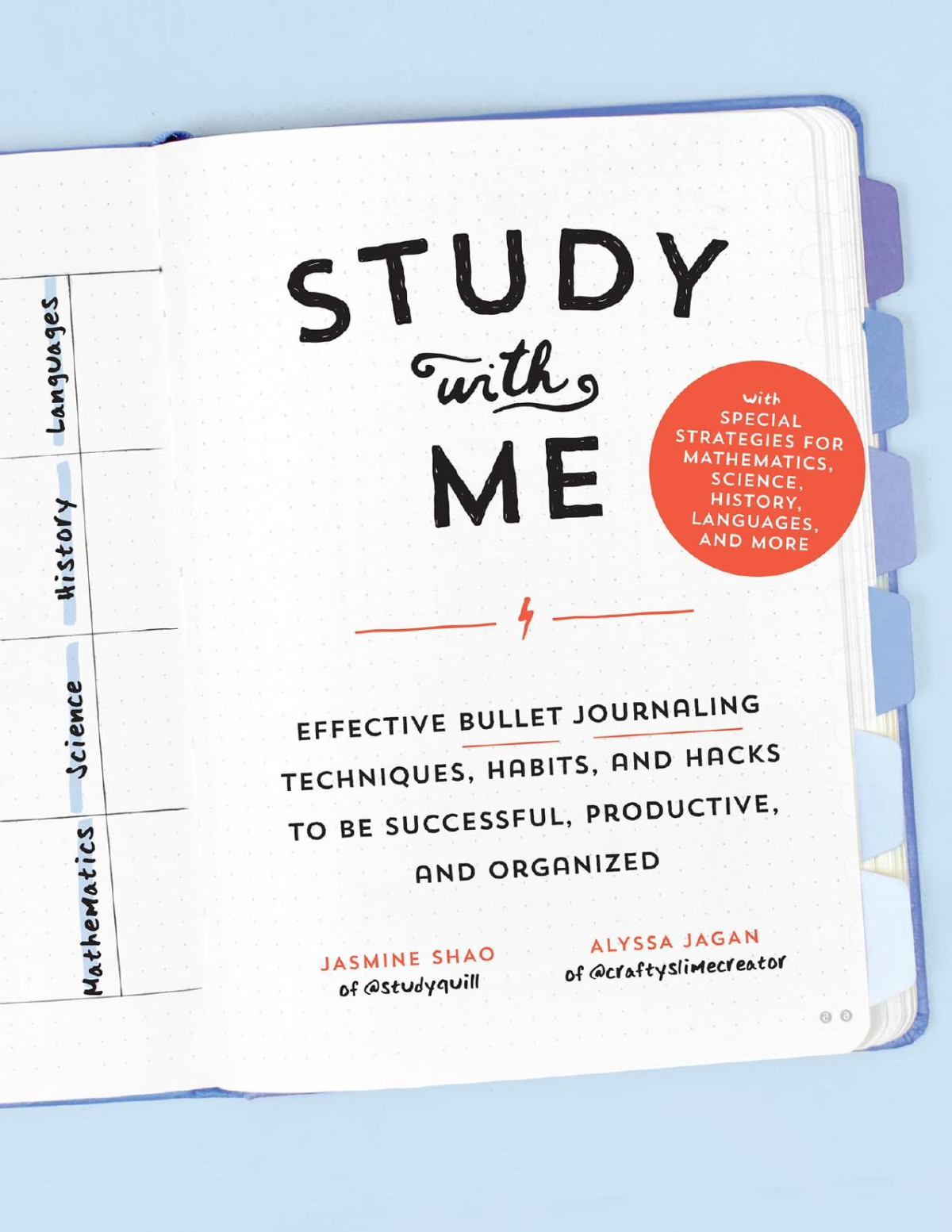 Study With Me Effective Bullet Journaling Techniques Habits And Hacks To Be Successful Productive And Organized Jasmine Shao