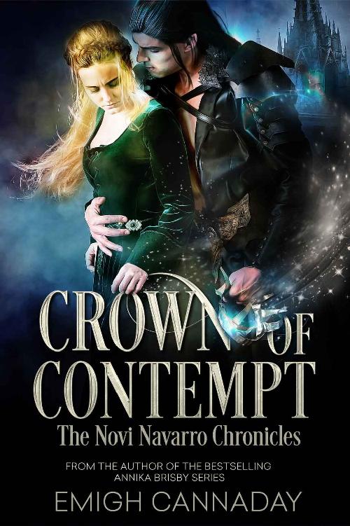 Novi Navarro Chronicles 2 Crown Of Contempt The Fae Portals Universe Emigh Cannaday