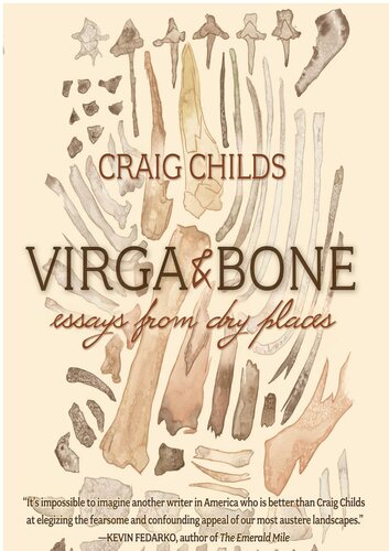 Virga Bone Essays From Dry Places Craig Childs