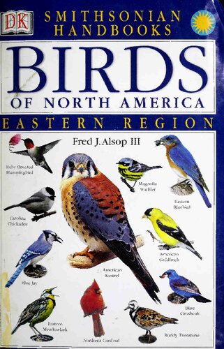 Smithsonian Handbooks Birds Of North America Eastern Region Fred J Alsop Iii