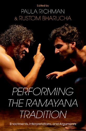 Performing The Ramayana Tradition Enactments Interpretations And Arguments Paula Richman Editor