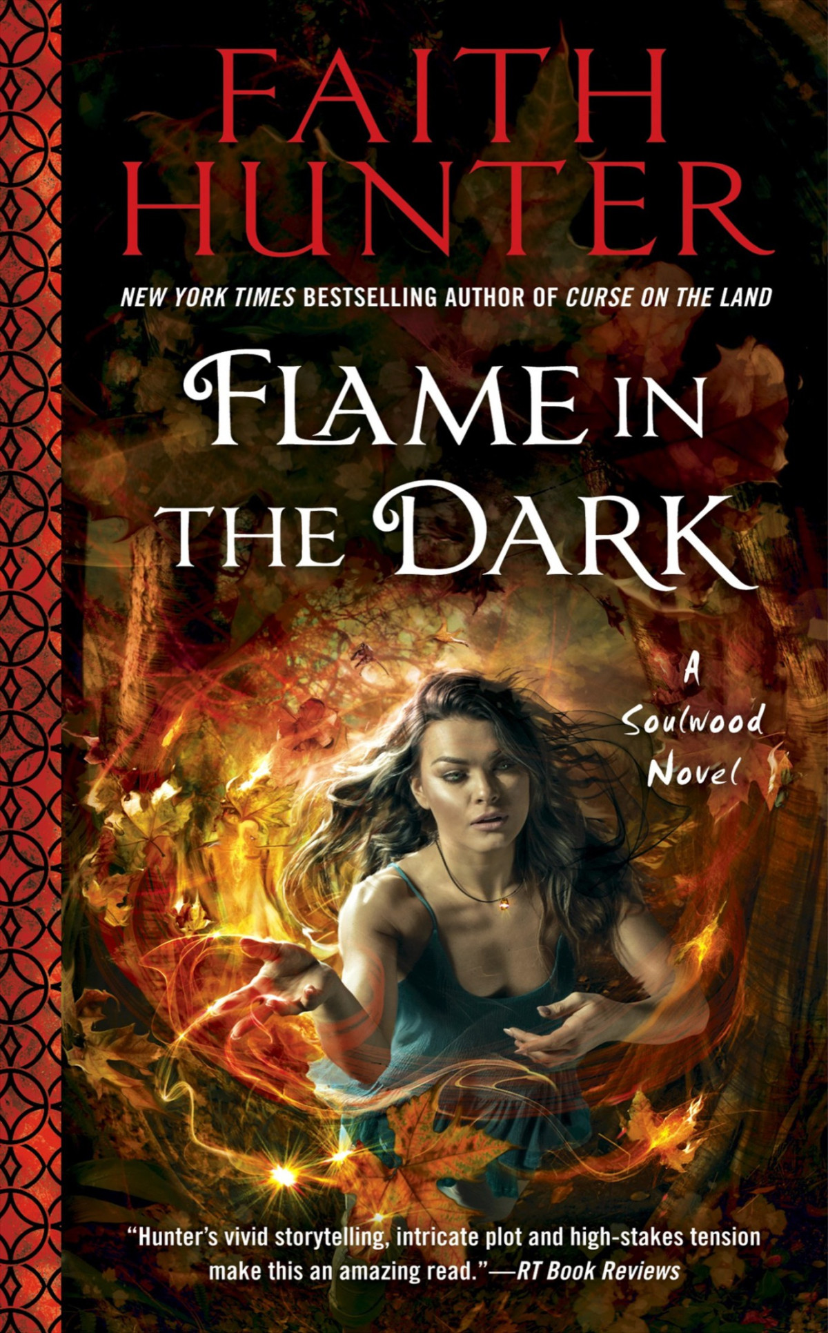 Flame In The Dark Faith Hunter Hunter Faith