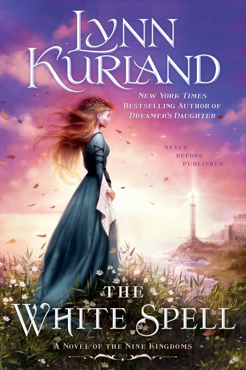 The White Spell Lynn Kurland Kurland Lynn