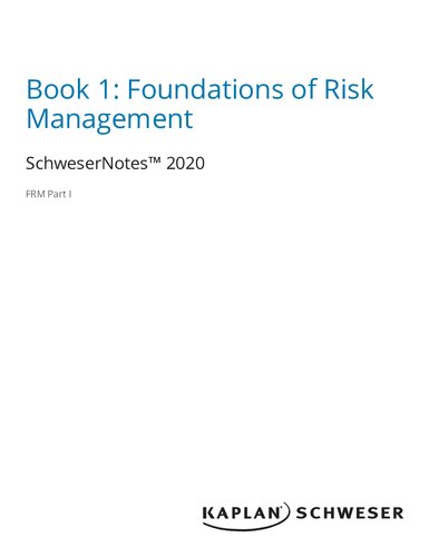 2020 Frm Schwesernotes Part 1 Book 1 Foundations Of Risk Management 2020th Edition Kaplan Schweser
