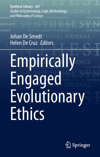 Empirically Engaged Evolutionary Ethics Johan De Smedt Helen De Cruz