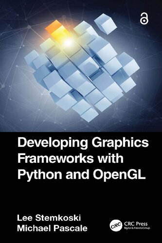 Developing Graphics Frameworks With Python And Opengl Lee Stemkoski