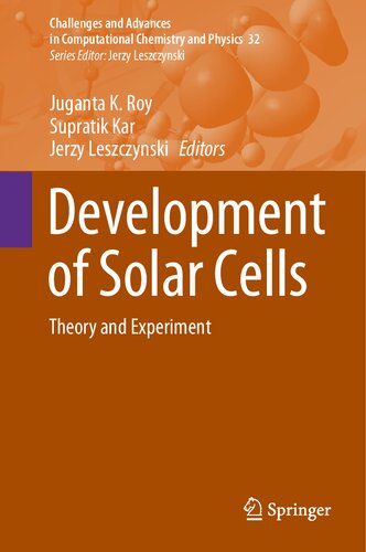 Development Of Solar Cells Theory And Experiment Juganta K Roy