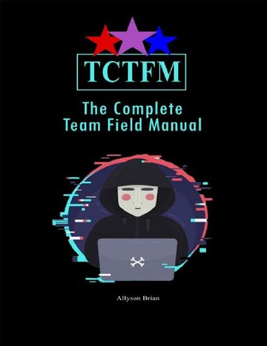 The Complete Team Field Manual Allyson Brian