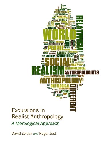 Excursions In Realist Anthropology A Merological Approach David Zeitlyn
