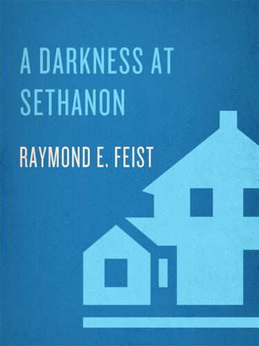 A Darkness At Sethanon Raymond E Feist