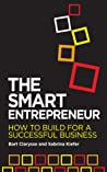 The Smart Entrepreneur How To Build For A Successful Business Paperback Bart Clarysse Sabrina Kiefer