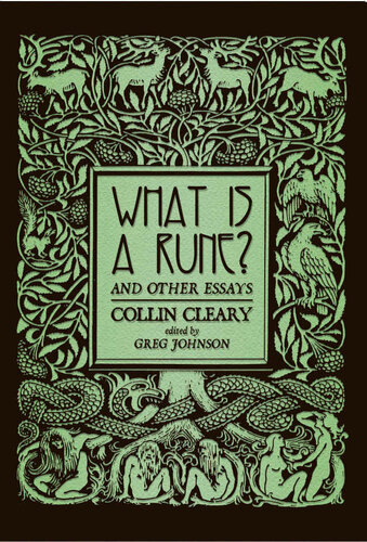 What Is A Rune Other Essays Cleary Collin