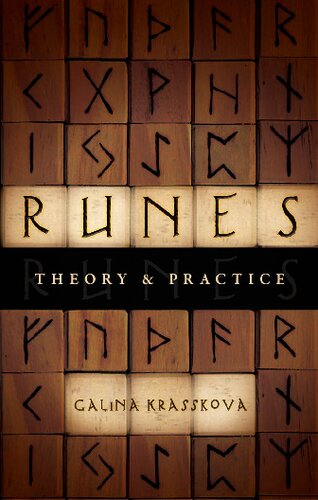 Living Runes Theory And Practice Of Norse Divination Galina Krasskova