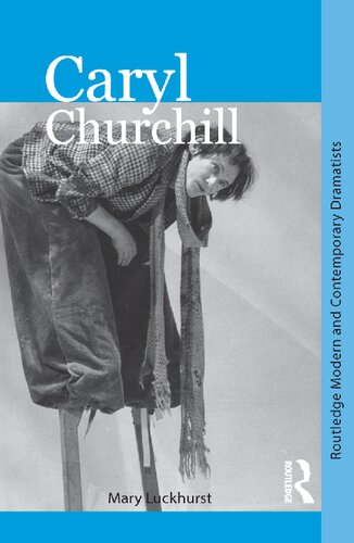 Caryl Churchill Mary Luckhurst