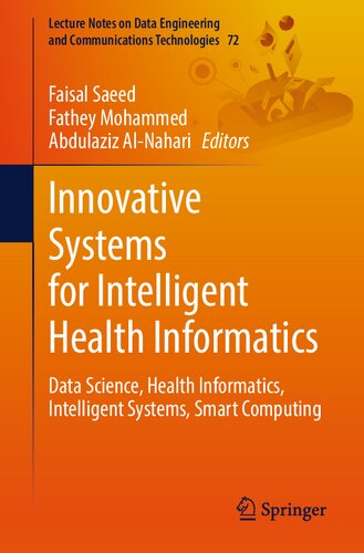 Innovative Systems For Intelligent Health Informatics Data Science Health Informatics Intelligent Systems Smart Computing Faisal Saeed