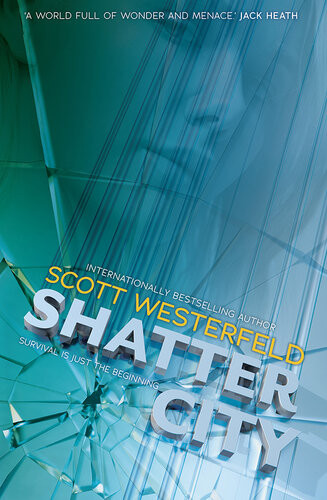 Shatter City Scott Westerfeld