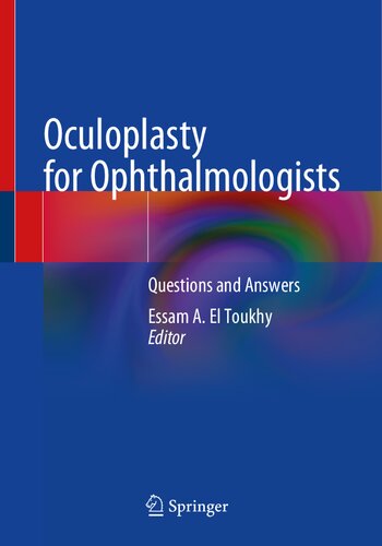 Oculoplasty For Ophthalmologists Questions And Answers Essam A El Toukhy