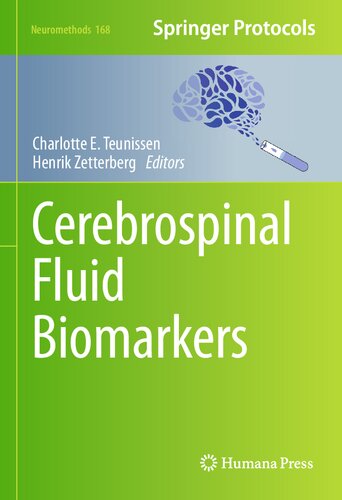 Cerebrospinal Fluid Biomarkers Charlotte E Teunissen Henrik Zetterberg