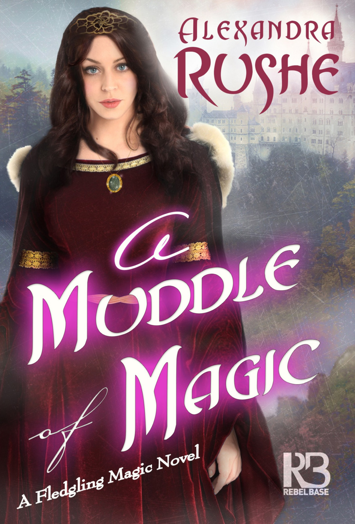 A Muddle Of Magic Alexandra Rushe Rushe Alexandra