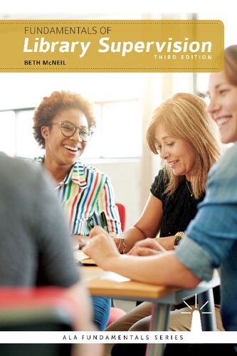 Fundamentals Of Library Supervision 3rd Edition Beth Mcneil