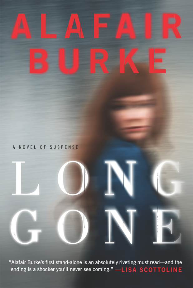 Long Gone Alafair Burke