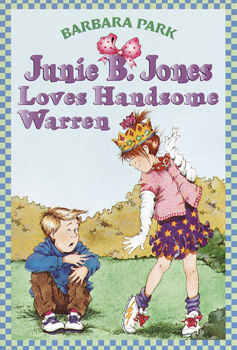 Junie B Jones Loves Handsome Warren Barbara Park
