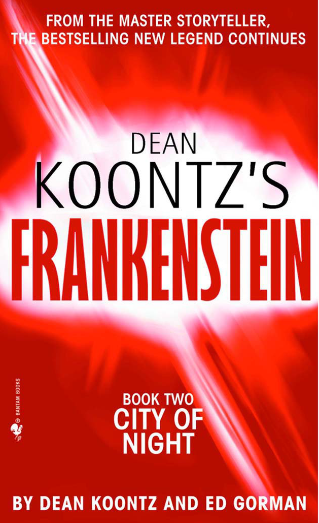 City Of Night Dean Koontzs Frankenstein Book 2 Dean Koontz