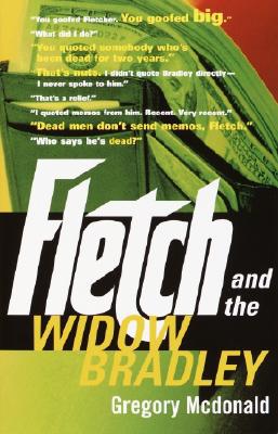 Fletch And The Widow Bradley Gregory Mcdonald