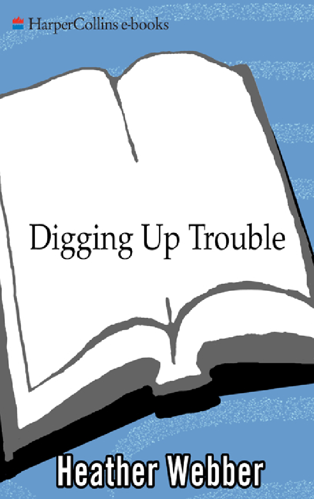Digging Up Trouble Nina Quinn Mystery 3 Heather Webber