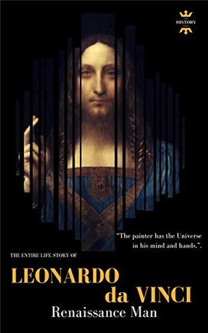 Leonardo Da Vinci Renaissance Man The History Hour Hour The History