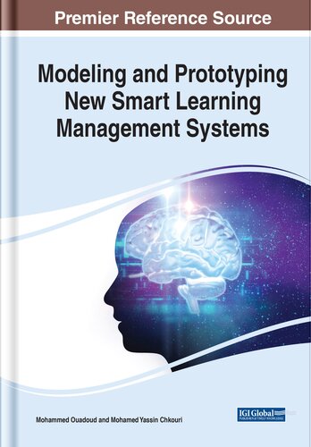 Modeling And Prototyping New Smart Learning Management Systems Ouadoud Mohammed