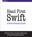 Head First Swift 1st Edition Gray Anthony Manning Jon Buttfieldaddison
