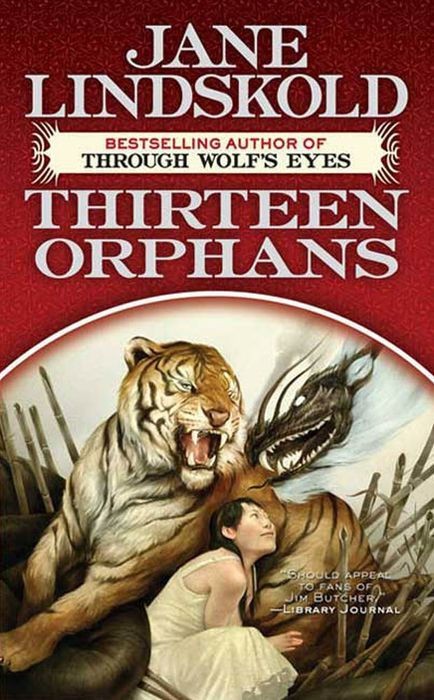Thirteen Orphans Jane Lindskold Lindskold Jane
