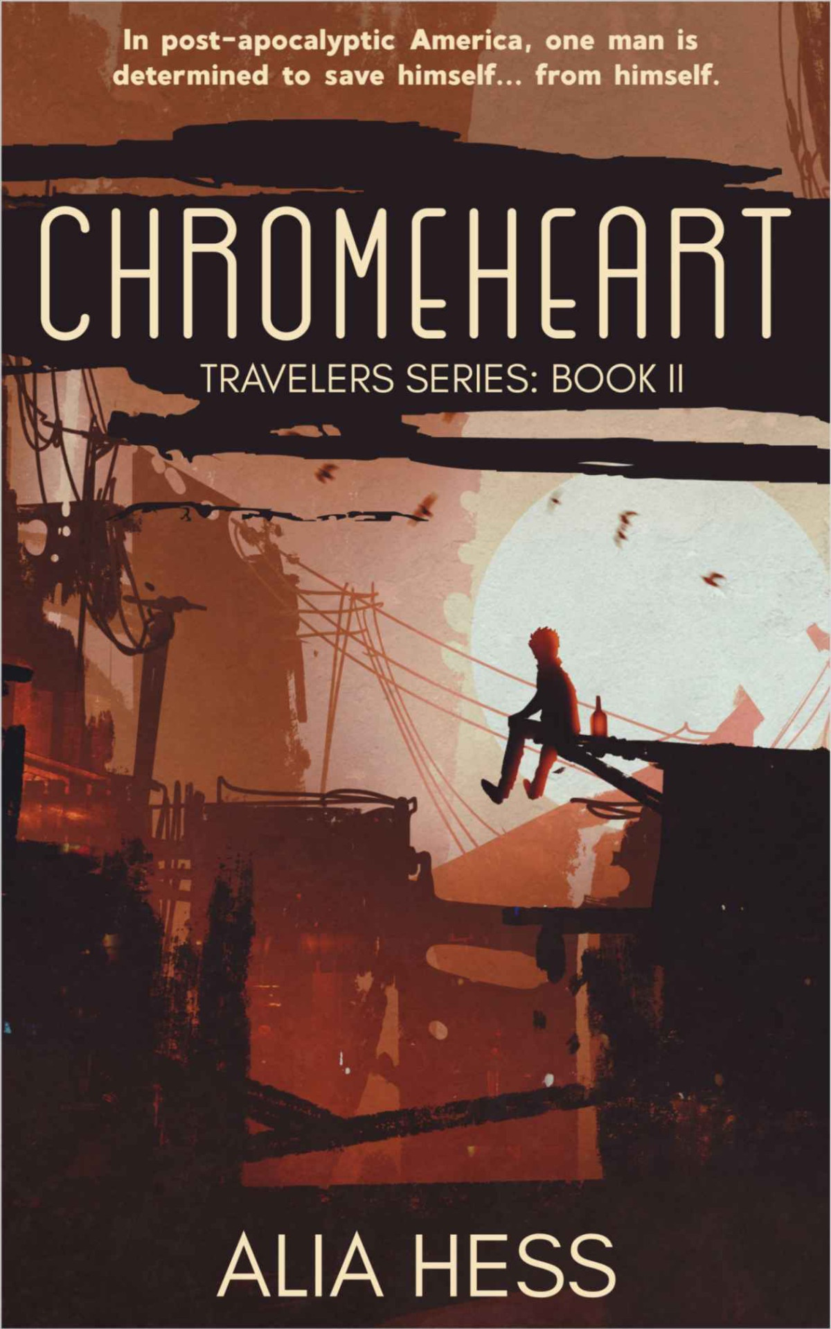 Chromeheart Travelers Series Book Ii Al Hess