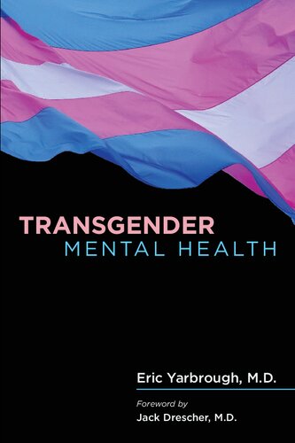 Transgender Mental Health 1st Edition Eric Yarbrough