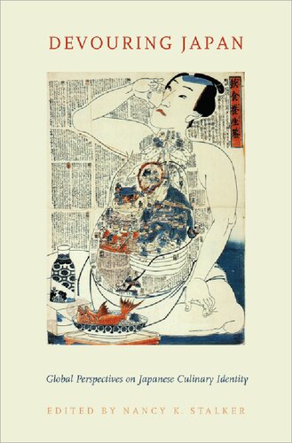 Devouring Japan Global Perspectives On Japanese Culinary Identity Nancy K Stalker