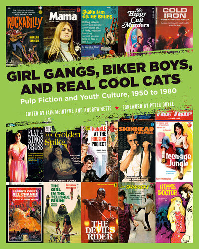 Girl Gangs Biker Boys And Real Cool Cats Iain Mcintyre