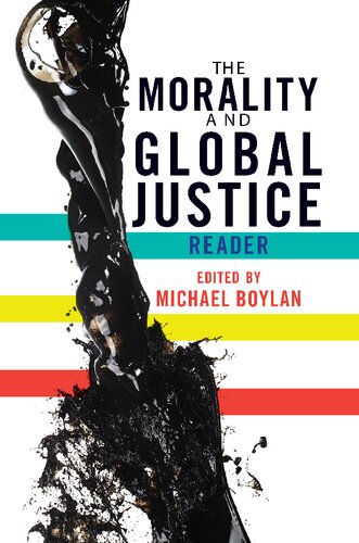The Morality And Global Justice Reader Michael Boylan