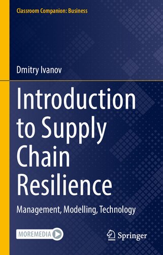 Introduction To Supply Chain Resilience Management Modelling Technology Dmitry Ivanov
