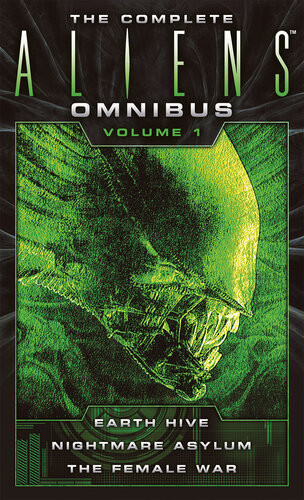 Aliens The Complete Omnibus Steve Perry