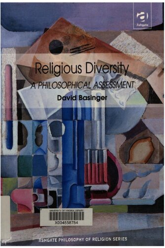 Religious Diversity A Philosophical Assessment David Basinger