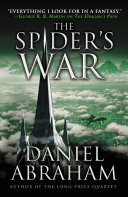 The Spiders War Daniel Abraham