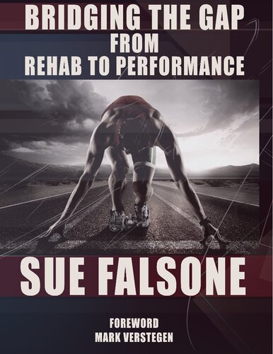 Bridging The Gap From Rehab To Performance Sue Falsone
